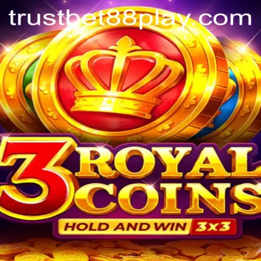 Exploring 3royalcoins: The Game Captivating Gamers at Trustbet88