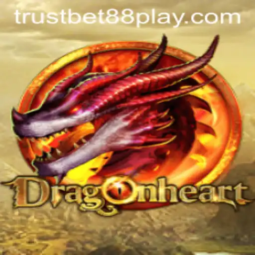 DragonHeart: A Thrilling Adventure with Trustbet88
