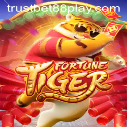 Discover the Exciting World of FortuneTiger on Trustbet88