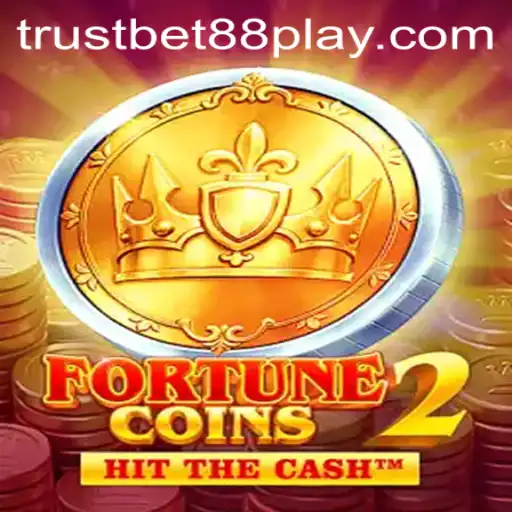 Discover the Fascinating World of FortuneCoins2 with Trustbet88