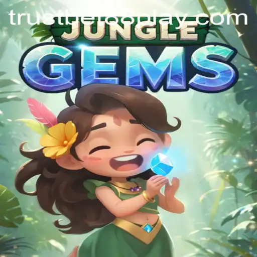 Exploring the Exciting World of JungleGems with Trustbet88