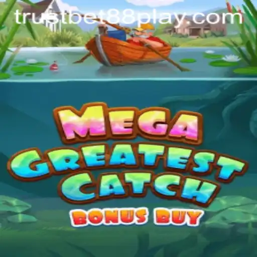 Unveiling the Thrills of MegaGreatestCatchBonusBuy: A Comprehensive Guide