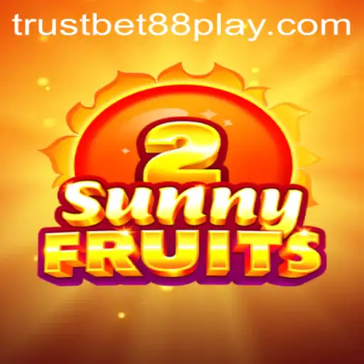 Exploring SunnyFruits2: A Delightful Twist in Online Gaming with TrustBet88