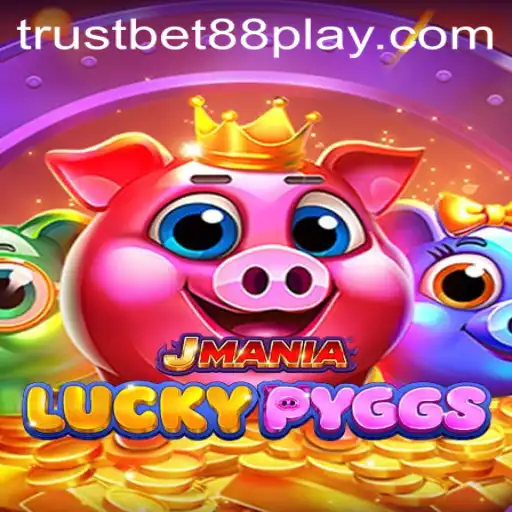 Discover the Exciting World of JManiaLuckyPyggs with Trustbet88